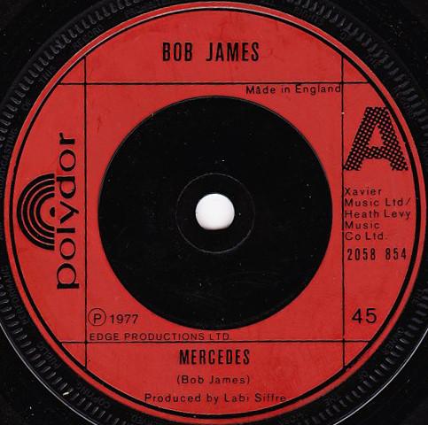 7inch Record BOB JAMES Mercedes 2058854 Polydor 1977 UK Rock Used