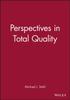 Книга Perspectives In Total Quality