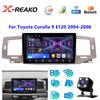 Android For Toyota Corolla 9 E120 2004 - 2006 Car Radio Multimedia Player Navigation Stereo GPS Auto Head Unit 2 Din