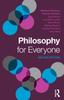 Книга Philosophy for Everyone