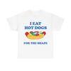I Eat Hot Dogs For The Shape Funny Meme Shirt Vintage Streetwear Breathable Homme Soft Slightly Fashion Stylish Unisex