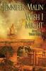 Книга Wish I Might : A Prequel To As You Wish : 1