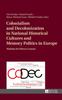 Книга Colonialism and Decolonization In National Historical Cultures and Memory Politics In Europe : Modules for History Lessons