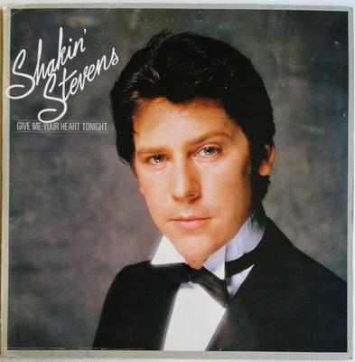 LP Пластинка SHAKIN' STEVENS - Give Me Your Heart Tonight EPC10035 Epic 1982 UK Рок Б/у