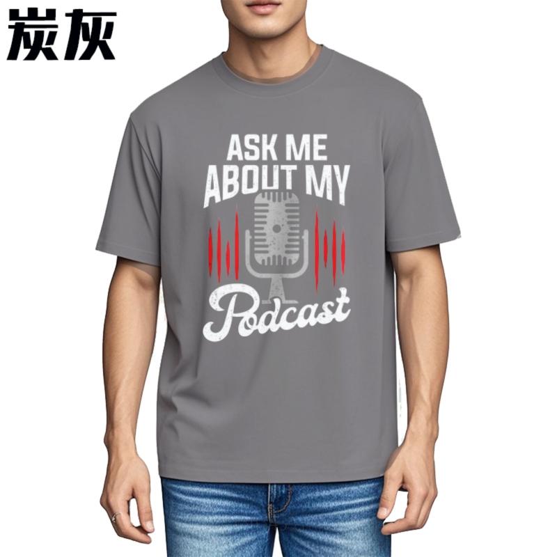 Essential Tee Rock For man short sleeve tshirt Casual Ask Me About My Podcast Retro Man Top tees Quick Dry Shirt Trendy Tshirt