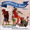 Сборник - COMPTINES DE FRANCE - Том 2 - 20 названий - Музыка для детей - Аудио CD
