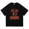New Album The Life of A Showgirl TShirt 2025 Retro Men Women Clothing Harajuku High Quality Tops for Lover Gifts Cotton TShirts
