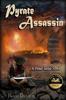 Книга Pyrate Assassin : A Pyrate Series Novel : 2
