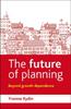 The The Future of Planning : Beyond Growth Dependence Book
