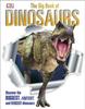 Книга The Big Book of Dinosaurs : Discover the Biggest, Fastest, and Fiercest Dinosaurs