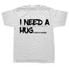 Drinking I Need A Huge Glass T Shirts Men Casual Cotton Humor Streetwear Tee Shirt Short Sleeve Unisex Loose Crewneck Clothing