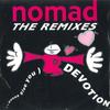 12inch Record NOMAD - (I Wanna Give You) Devotion (The Re RUMAZ25 RUMOUR 1990 UK Dance & Electronica Used