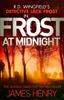 Книга Frost At Midnight : DI Jack Frost Series 4