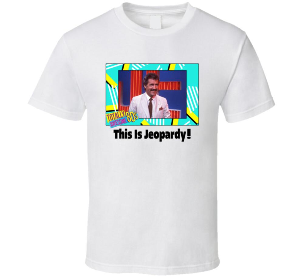 This Is Jeopardy Tv Series Fan T Shirt Mens Womens Tees Top