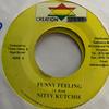 7inch Record NITTY KUTCHIE - Funny Feeling  NONE Creation Star M 2001 Jamaica Reggae, Ska & Dub Used