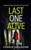 Книга LAST ONE ALIVE an Absolutely Gripping Crime Thriller with a Massive Twist : 7