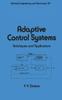 Книга Adaptive Control Systems : Techniques and Applications