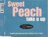 CD SWEET PEACH - Take U Up CDDEG3 99 Degrees 1998 Великобритания Танцевальная и электронная музыка Б/у