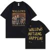 Rock Band Wallows Graphic T Shirts Music Album Nothing Happens Short Sleeve Tshirt Unisex Fashion Vintage Oversized Tshirts