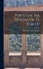 Книга Portugal Na Epocha De. D. Joao V