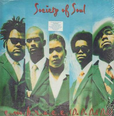 12-дюймовая пластинка SOCIETY OF SOUL - E.M.B.R.A.C.E. (Да Да Да Да) 73008241491 LaFace Records 1996 США Танцевальная и Электронная Б/У