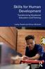 Книга Skills for Human Development : Transforming Vocational Education and Training