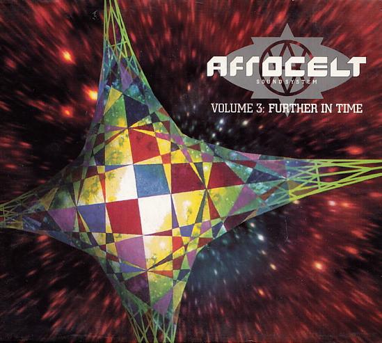 CD AFRO CELT SOUND SYSTEM Том 3 Further In Time CDRW9672438101 Real World Reco 2001 Европа Танцевальная Электроника Б/у