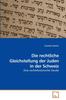 Книга Die Rechtliche Gleichstellung Der Juden In Der Schweiz