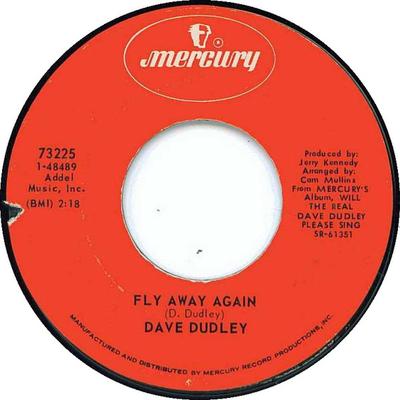7-дюймовая пластинка DAVE DUDLEY Fly Away Again There You Are Agai 73225 MERCURY 1971 США Кантри/Фолк Б/у