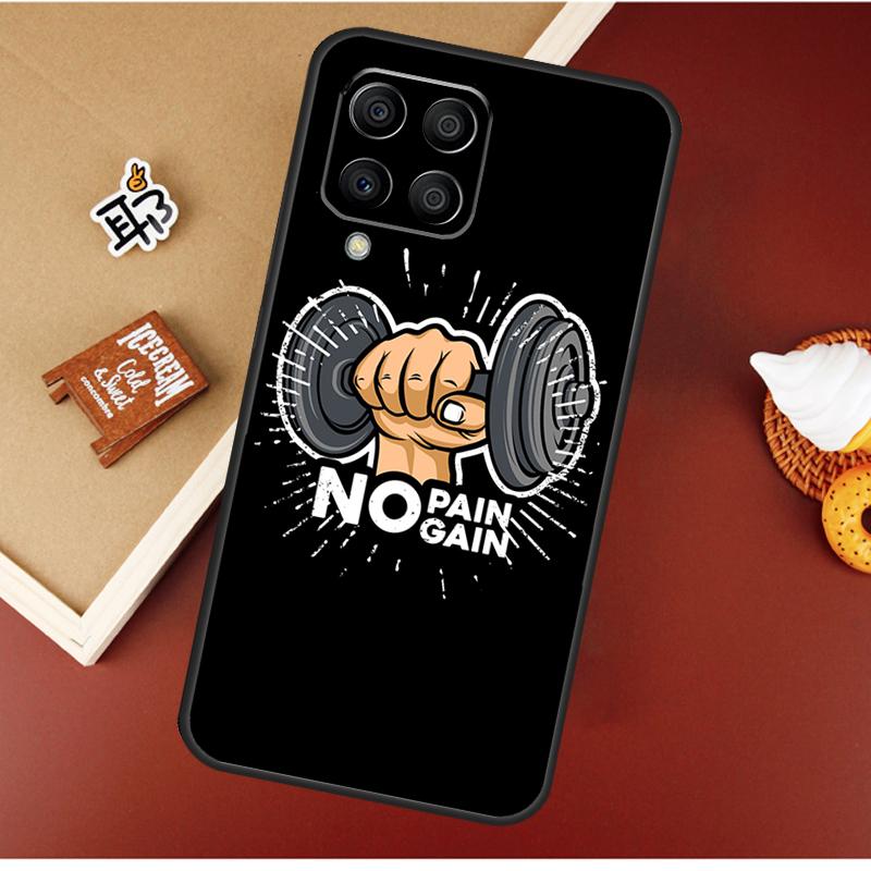 No Pain No Gain Gym Case For Samsung Galaxy M21 M20 M23 M31 M11 M54 M14 M34 M13 M52 M32 M12 M16 M36 M56 M15 M55