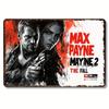 Max Payne 3 Металлическая настенная табличка    Прочный железный декор для игровой комнаты с ярким дизайном, полным действия  Безрамная  Произведение искусства для фанатов