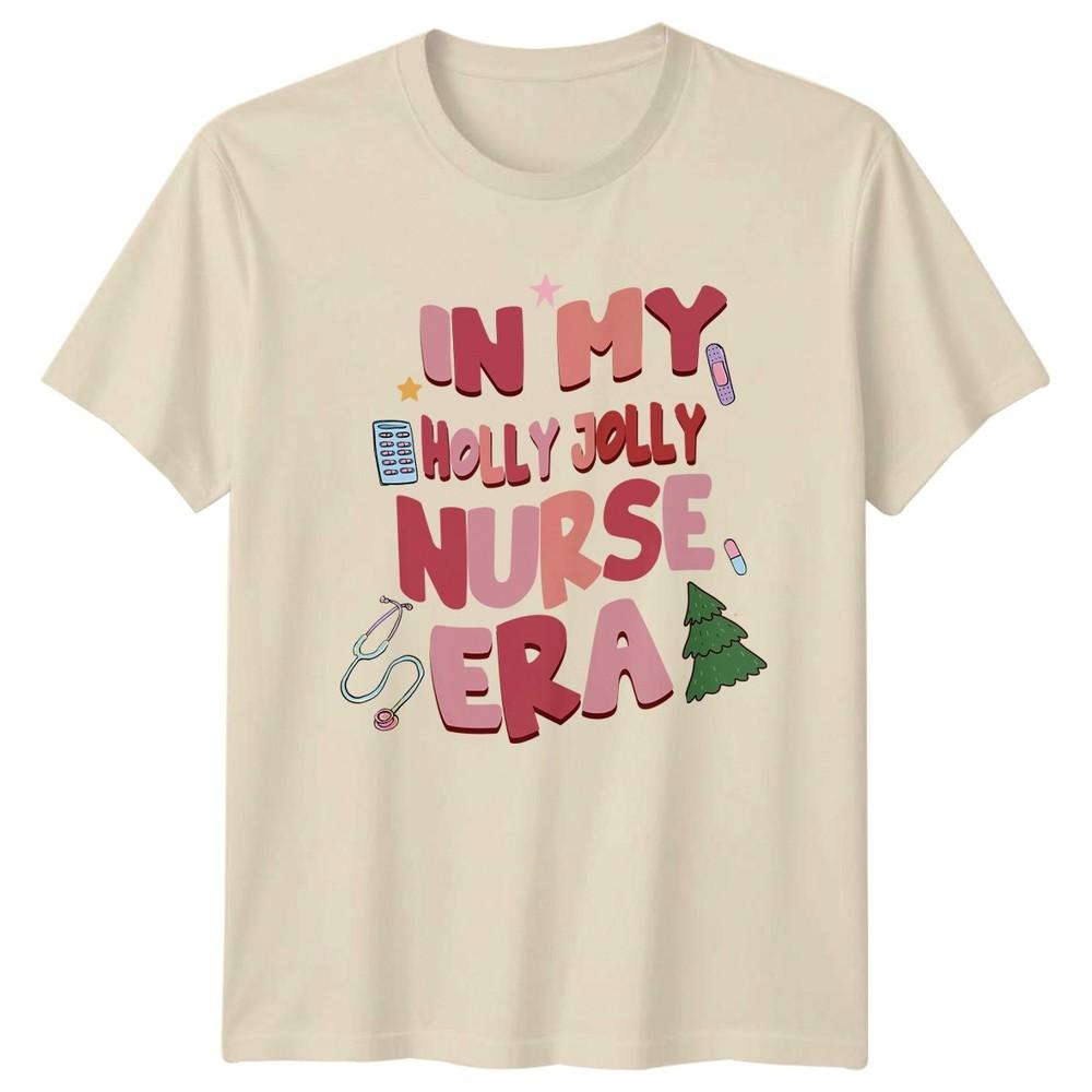 In My Holly Jolly Nurse Era Christmas Nurse Holidays Unisexs Unisexs Graphic Tee
