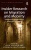 Книга Insider Research On Migration and Mobility : International Perspectives On Researcher Positioning