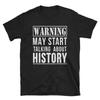 Funny History T Shirt Teacher Historian Joke Vintage Washed Homme Top For Everyday Wear Comfortable Designer Clothes Casual