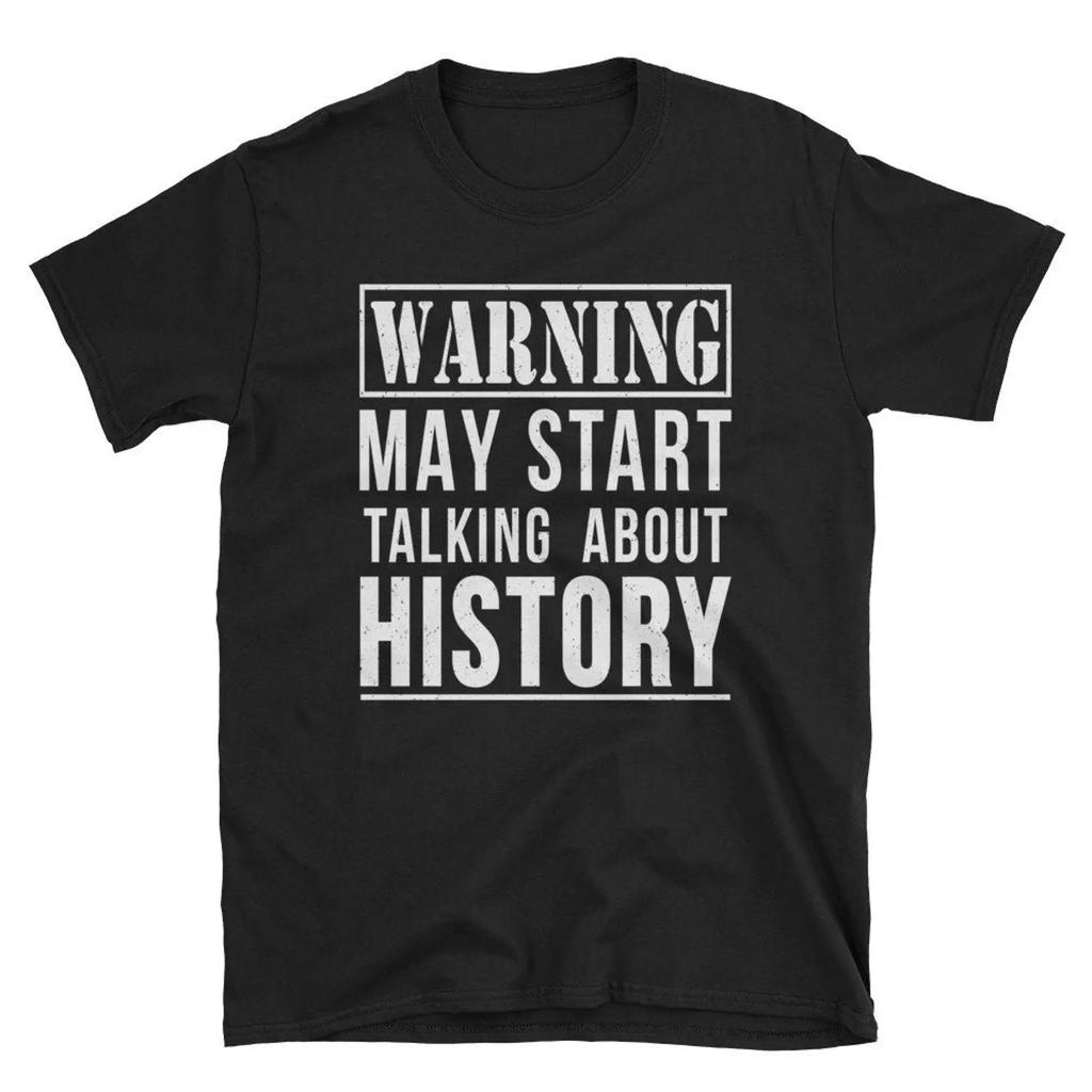 Funny History T Shirt Teacher Historian Joke vintage Washed homme Top For Everyday Wear Comfortable designer clothes Casual
