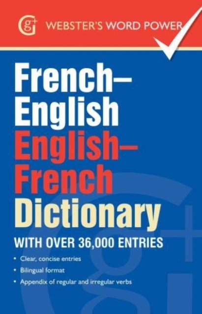 The French-English, English-French Dictionary : With Over 36,000 Entries Book