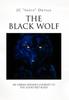 Книга The Black Wolf by Jc Indio Ortega - Hardback