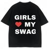 Funny Rapper Chief Keef Girls Love My Swag T Shirt Women Fashion Casual T-shirts Loose Women T-shirts Streetwear