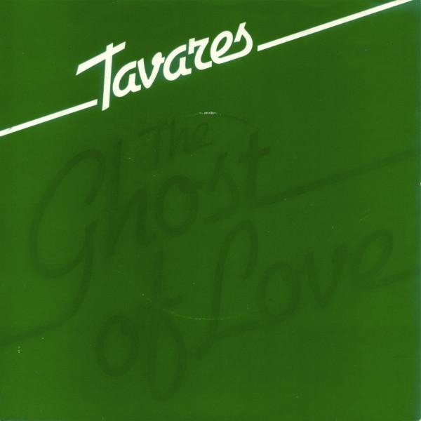 7-дюймовая пластинка TAVARES - Ghost Of Love CL15968 CAPITOL 1978 UK Соул/Фанк Б/У