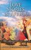 Книга Love Stories In Africa