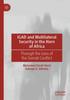 Книга IGAD and Multilateral Security In the Horn of Africa : Through the Lens of the Somali Conflict