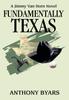 Книга Fundamentally Texas A Jimmy Van Horn Novel by Ars - Hardback