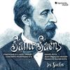 Les Siecles - Saint Saens: Symphony No. 3 Piano Concerto No. 4 [CD]