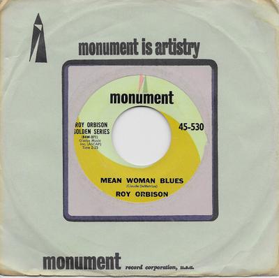 7-дюймовая пластинка РОЙ ОРБИСОН - Mean Woman Blues / Blue Bayou 45530 Monument UK Rock Б/у