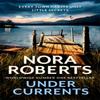 Under Currents by Nora Roberts Paperback Book 9780349421940