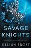 Книга Savage Knights : 3