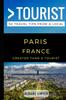 Книга Greater Than a Tourist - Paris France : 50 Travel Tips from a Local
