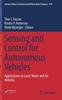 Книга Sensing and Control for Autonomous Vehicles : Applications To Land, Water and Air Vehicles : 474