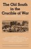 Книга The Old South In the Crucible of War
