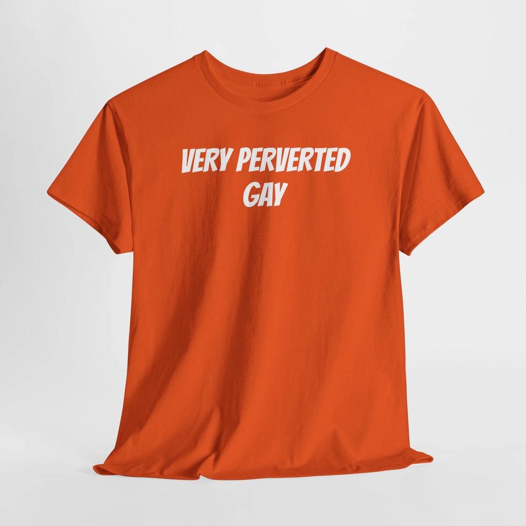 Very Perverted Gay Unisex Heavy Cotton Tee, LGBTQ Pride Shirt, Fun Casual [...]
